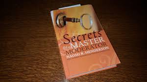 Secrets of a Master Moderator – Naomi&nbsp;Hendersen