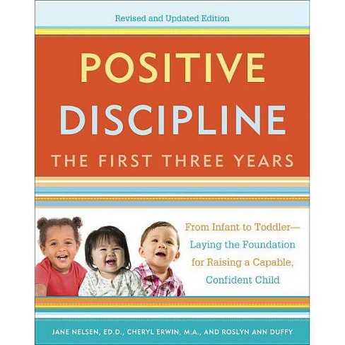 Positive discipline, the first three&nbsp;years