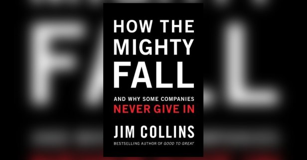 How the Mighty Fall – Jim&nbsp;Collins