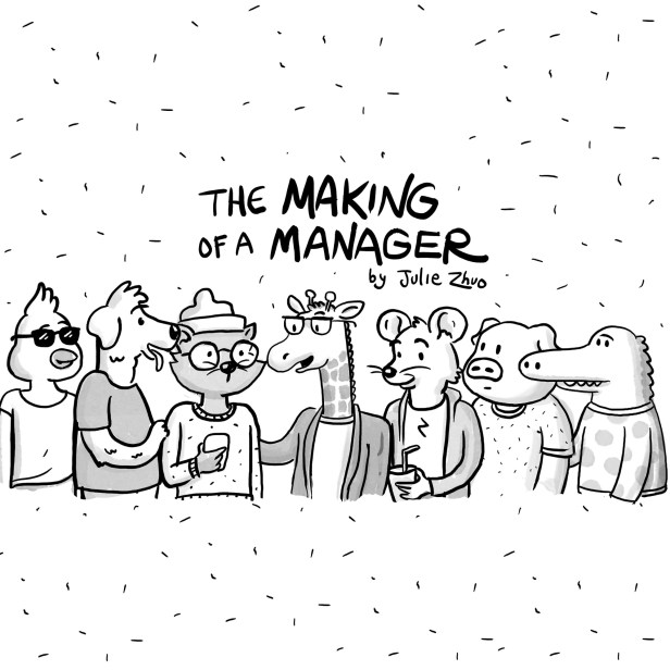 The Making of a Manager – Julie&nbsp;Zhuo