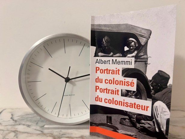 Portrait du colonisé, Portrait du colonisateur – d’Albert&nbsp;Memmi